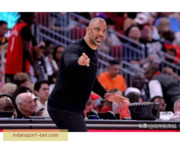 乌度卡针对对位调整首发阵容伊森替代谢泼德领衔迎战尼克斯